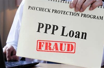 PPP Loan Fraud: Legal Implications and the Fight Against Misuse – Gian lận khoản vay PPP: Ý nghĩa pháp lý và cuộc chiến chống lạm dụng