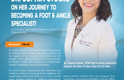 Spot Light with Dr. SOPHIA STOCKS on Her Journey ToBecoming A Foot & AnkleSpecialist!